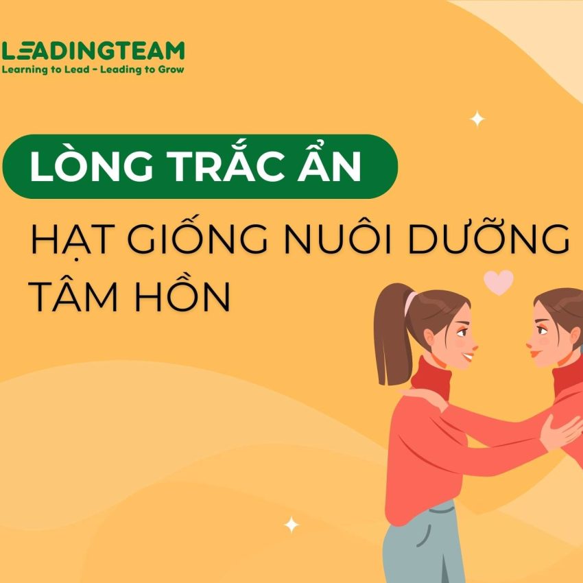 Lòng trắc ẩn - Hạt giống nuôi dưỡng tâm hồn